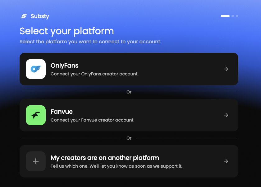 Select your platform screen with OnlyFans, Fanvue, and another-platform options.